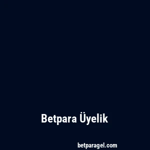 Betpara Üyelik